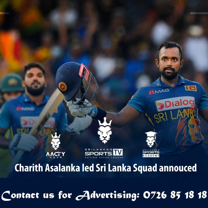 Charith Asalanka led Sri Lanka Squad annouced